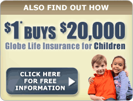 Click here for FREE information on Children Life Insurance